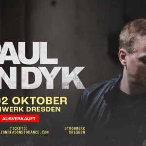 (AUSVERKAUFT) Paul van Dyk - Dresden