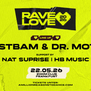 RAVE LOVE - Frankfurt